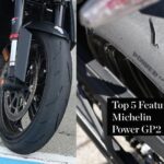 Top Five Features of Michelin’s Power GP2 Motorcycle Tires