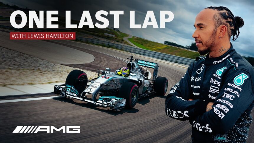 One Last Lap | Lewis Hamilton